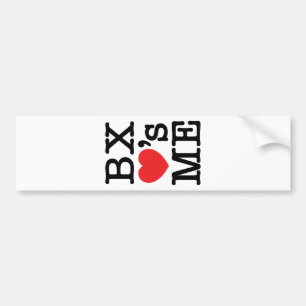 BX ❤'s ME Bumper Sticker