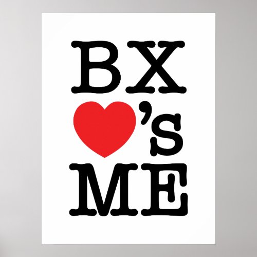 BX s ME Poster