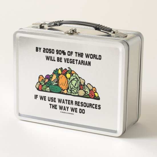 By 2050 90% Of The World Will Be Vegetarian Metal Lunch Box