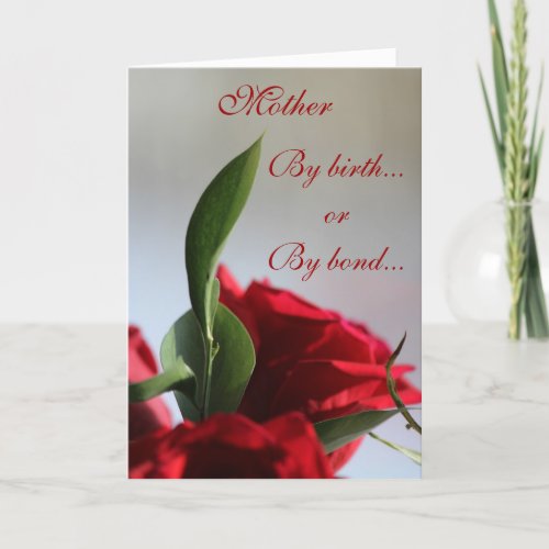 By Birth or By Bond Mothers Day Card