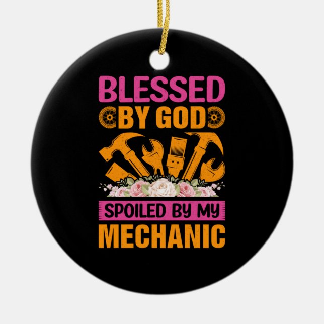 By God By My Mechanic Ceramic Ornament (Front)