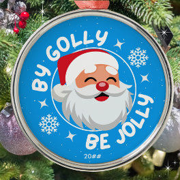 By Golly Be Jolly Cute Bright Blue Santa Metal Ornament