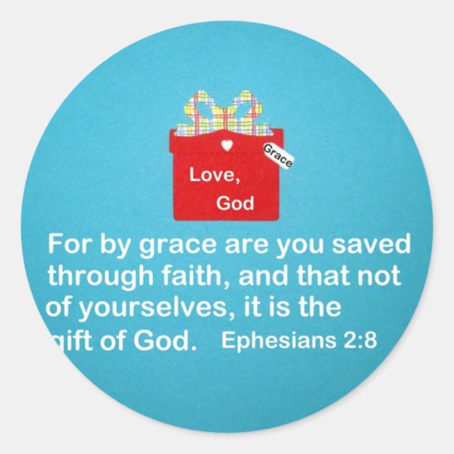 By Grace are You Saved Classic Round Sticker (Front)
