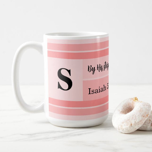 By His Stripes Bible Verse Get Well Custom Initial Coffee Mug (With Donut)