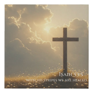 By His Stripes We Are Healed Faux Canvas Print