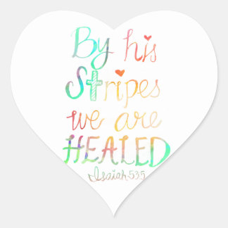 by his stripes we are healed sermon