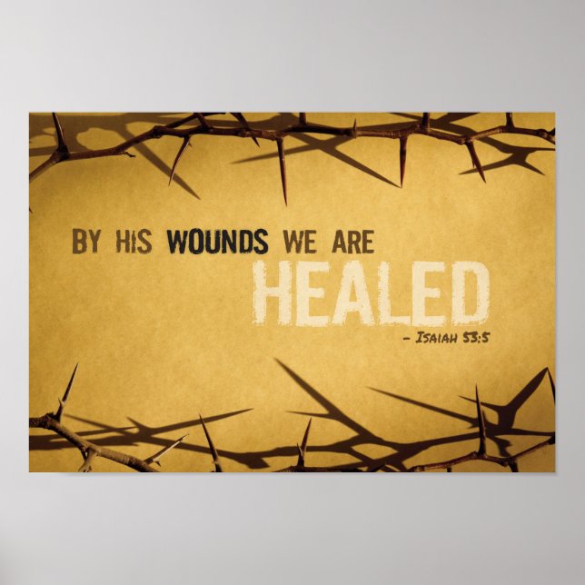 By His Wounds Art Print (Front)