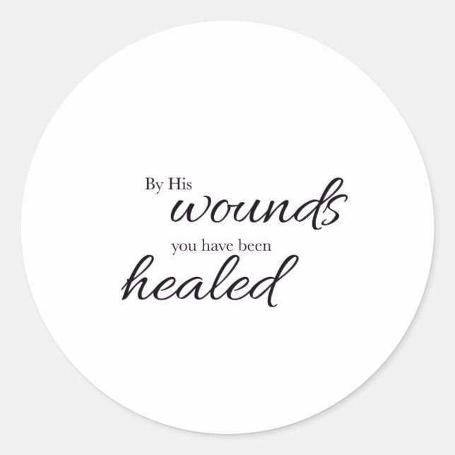 By His Wounds Verse Art Sticker (Front)
