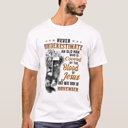 By The Blood Of Jesus Born In November 28 NOVEMBER T_Shirt