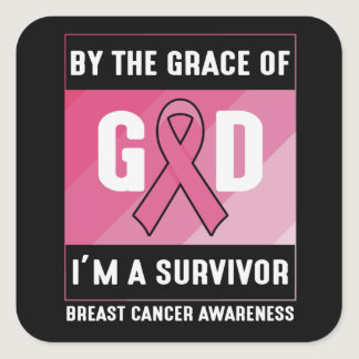 By The Grace God Breast Cancer Survivor Christian Square Sticker