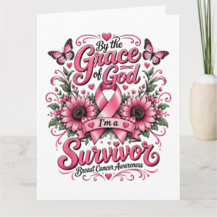 By The Grace God I'm A Survivor Breast Cancer Card