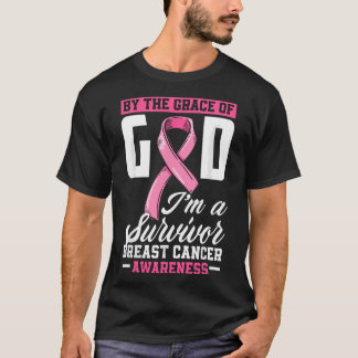By The Grace God I'm A Survivor Breast Cancer Surv T-Shirt