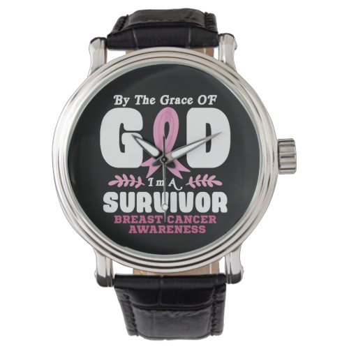 By The Grace God Im A Survivor Breast Cancer Watch