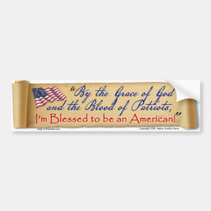 By the Grace of God I'm an American Bumper Sticker