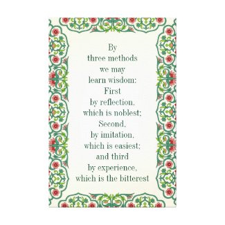 By  three methods  we may  learn wisdom ornament canvas print