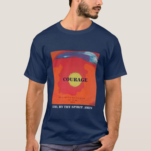 BY THY SPIRIT - 1118 - COURAGE T-Shirt (Front)