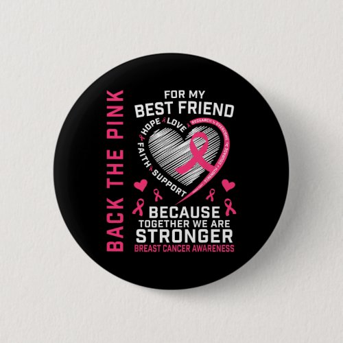 Byck The Pink Best Friend Breast Cancer Awareness 