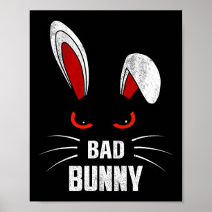 Byd Bunny Scary Rabbit Cool Animal Lover  Poster