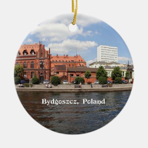 Bydgoszcz Poland cityscape Ceramic Ornament