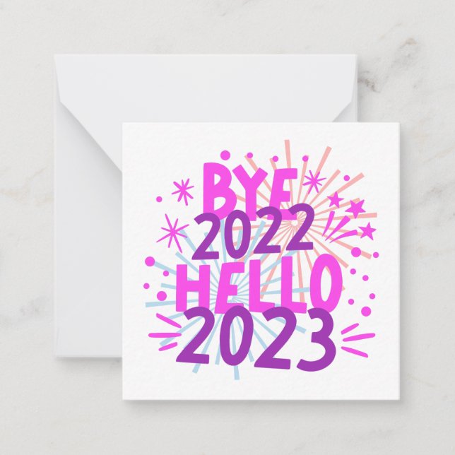 Bye 2022 Hello 2023 Happy New Year Note Card (Front)