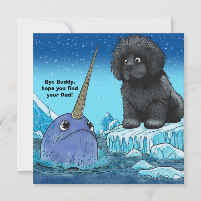 Bye Buddy, hope you find your Dad Newfoundland Holiday Card (Front)