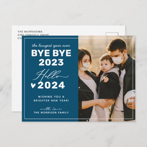 Bye Bye 2023 Hello 2024 Happy New Year Photo Holiday Postcard