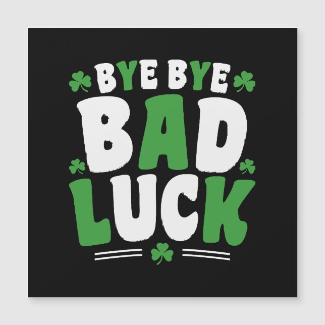 Bye Bye Bad Luck (Front)