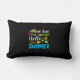 Bye Bye Kindergarten Hello Summer Lumbar Pillow