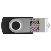 Bye Bye School Hello Pool Last Day Of School