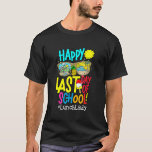Bye Bye School Hello Pool Lunch Lady Last Day Of S T-Shirt