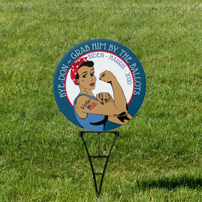 BYE-DON 2020 Biden Harris Support, Grab him by the Sign (Insitu)