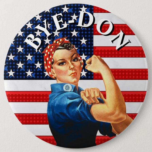 BYE-DON Anti Trump Strong Woman Button (Front)