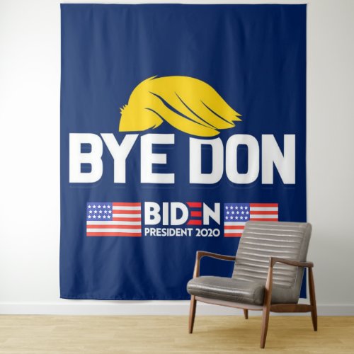 Bye Don BIDEN 2020 President HARRIS Tapestry
