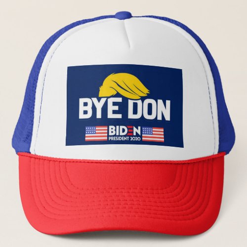Bye Don BIDEN 2020 President HARRIS Trucker Hat