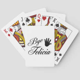 Bye Felicia Fancy Waving Hand Poker Cards
