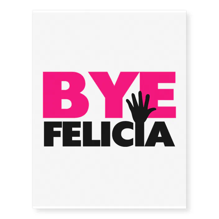 Bye Felicia Hand Wave Hot Pink Temporary Tattoos Zazzle Com