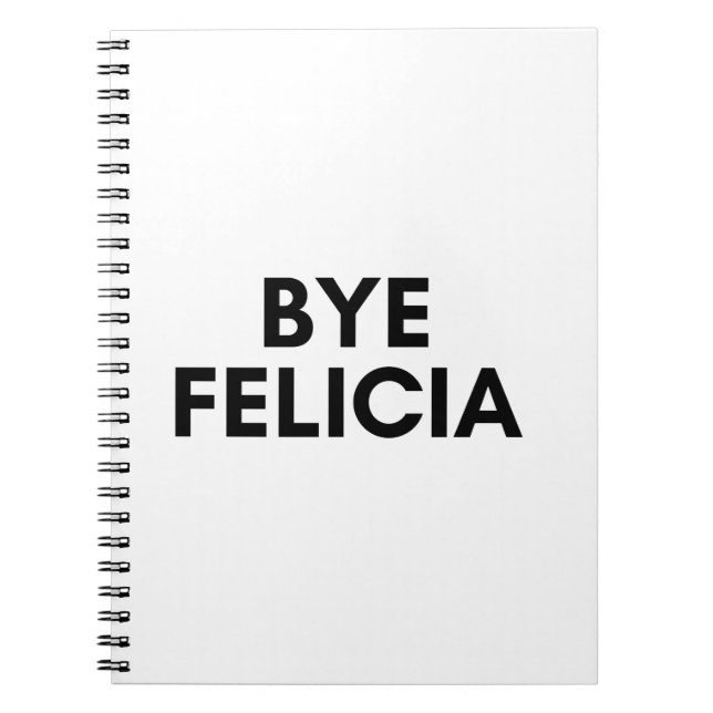 bye felicia notebook (Front)