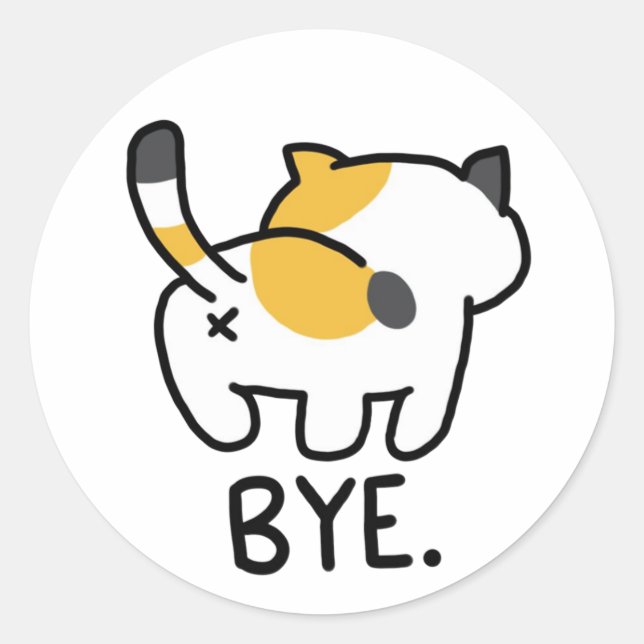 Bye - Funny cat Classic Round Sticker (Front)