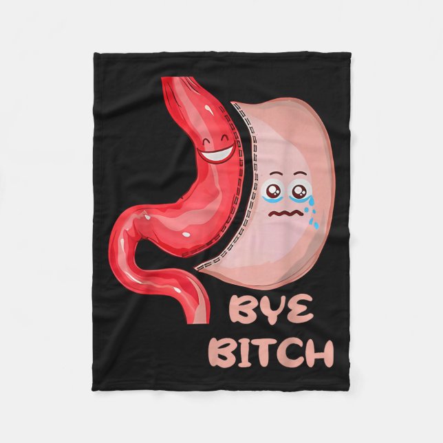 Bye Funny Gastric Sleeve Surgery Stomach  Fleece Blanket (Front)