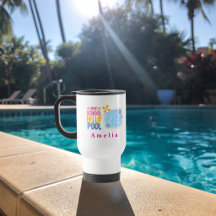 Bye School Hello Pool Personalized Travel Mug