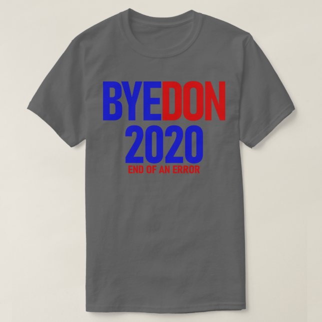 Byedon 2020 2 T-Shirt (Design Front)