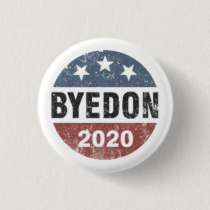 ByeDon 2020 Bye Don Vintage Funny Joe Biden Button