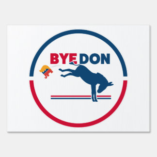 ByeDon 2020 Yard Sign - Round