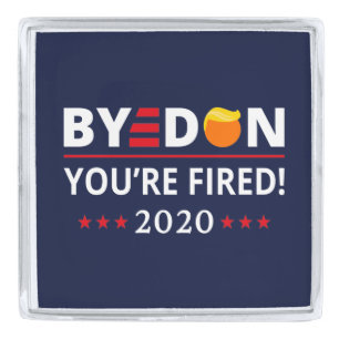 ByeDon 2020 You're Fired Funny Biden Harris Art II Silver Finish Lapel Pin
