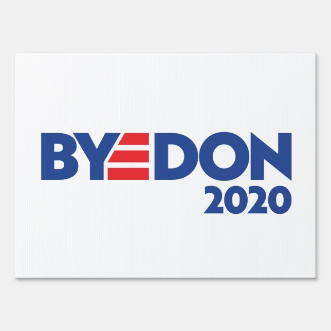 BYEDON Yard Sign (Front)