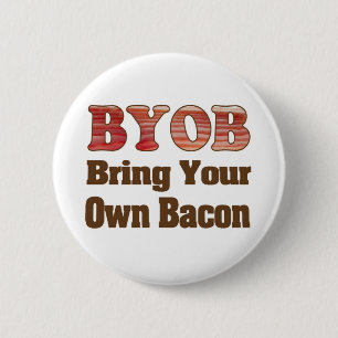 BYO Bacon Button