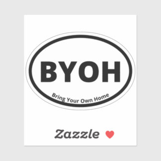 BYOH - Bring Your Own Home Oval Camping Design Sticker