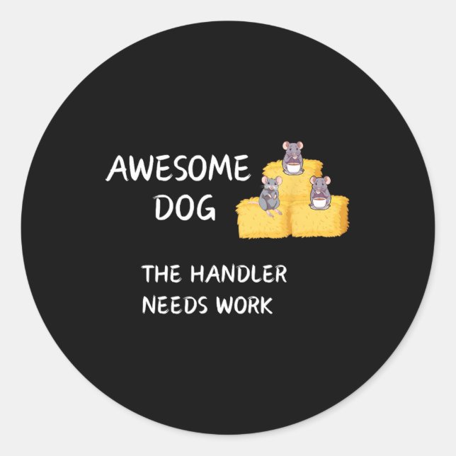 Byrn Hunt - Coffee - Awesome Dog Handler Needs Wor Classic Round Sticker (Front)