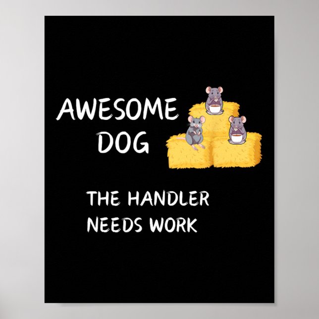 Byrn Hunt - Coffee - Awesome Dog Handler Needs Wor Poster (Front)