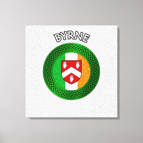 Byrne Crest  Celtic Knot on Shamrock Canvas Print